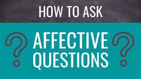 How To Ask AFFECTIVE QUESTIONS In Lessons [10 Examples .